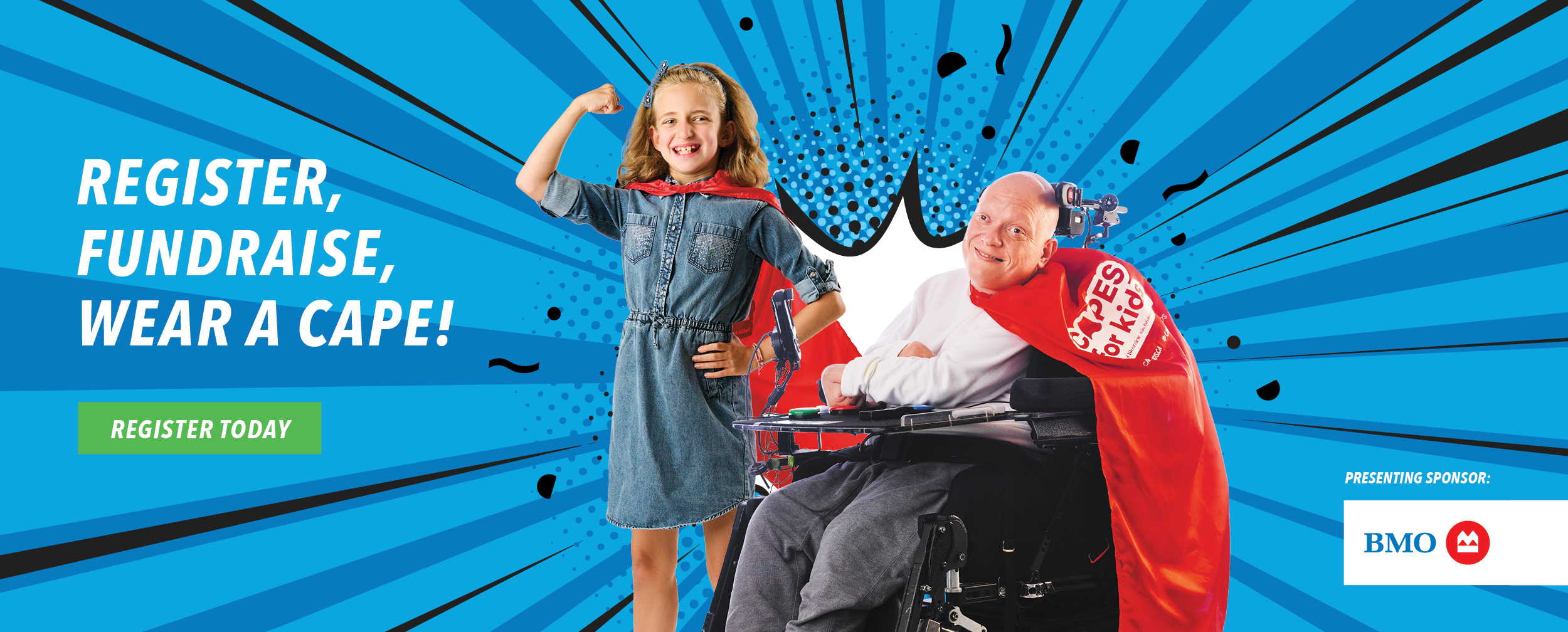 A child standing with a red cape on the left, and an adult sitting on a wheelchair on the right